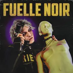 Fuelle Noir by THRILL PILL album reviews, ratings, credits