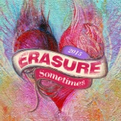 Erasure - Sometimes (Love to Infinity Club Mix)