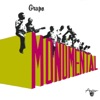 Grupo Monumental - Nadie se siente cansado