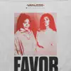Stream & download Favor - Single