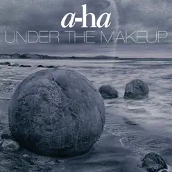 Under the Makeup - Single - A-Ha