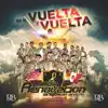 #a la Vuelta y Vuelta album lyrics, reviews, download