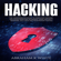 Abraham K. White - Hacking: The Underground Guide to Computer Hacking, Including Wireless Networks, Security, Windows, Kali Linux, and Penetration Testing (Unabridged)
