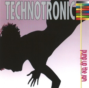 Technotronic - Pump Up the Jam - 排舞 音樂