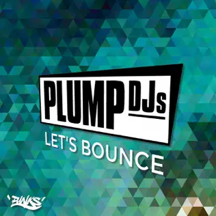 last ned album Plump DJs - Lets Bounce