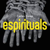 Espirituals - Carles Cases