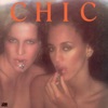 Chic (2018 Remaster)