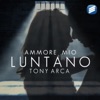 Ammore mio luntano - Single