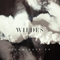 WILDES - Illuminate Ep artwork