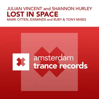 Lost in Space (Eximinds Remix) by Julian Vincent & Shannon Hurley song reviws