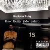 Omziiomar - Kno' Better (Mo Salah) (feat. Jay)