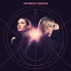 Creation (Deluxe) - The Pierces