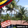 Made In Colombia / Tropical / 30