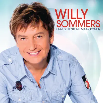Laat De Lente Nu Maar Komen - Single - Willy Sommers
