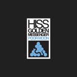 Hiss Golden Messenger - Dreamwood