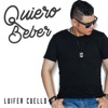 Quiero Beber - Single