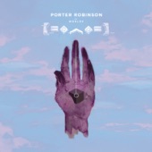 Porter Robinson - Polygon Dust