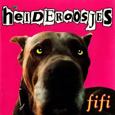 Fifi (Remastered 2018) - Heideroosjes