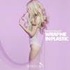 CHROMANCE - Wrap Me In Plastic