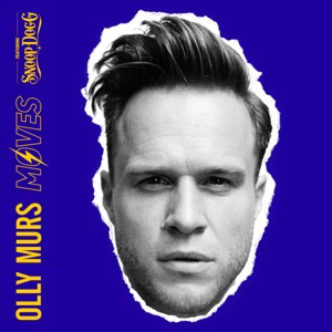 Olly Murs - Moves (feat. Snoop Dogg) - 排舞 音樂