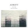 Adrift (Ryan Davis Remix) - Single album lyrics, reviews, download