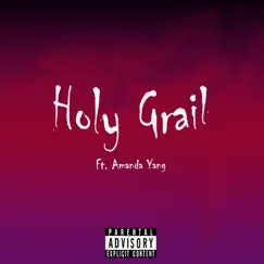 Holy Grail (feat. Amanda Yang) - Single by Kid $wami album reviews, ratings, credits
