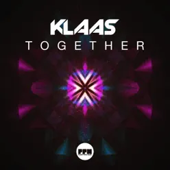Together (Remixes) - EP - Klaas Together (Remixes) - EP - Klaas