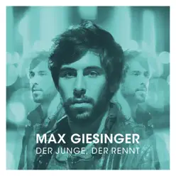 Der Junge, der rennt - Max Giesinger