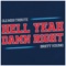 Hell Yeah Damn Right (Ole Miss Tribute) - Brett Young lyrics