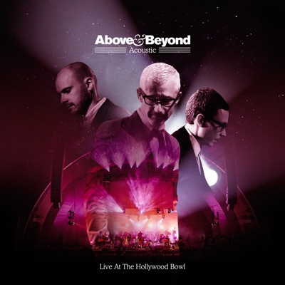 Acoustic: Live at the Hollywood Bowl - Above & Beyond