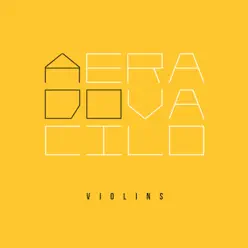 A Era do Vacilo - Violins A Era do Vacilo - Violins