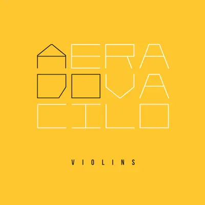 A Era do Vacilo - Violins