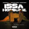Issa Homicide (feat. Babyface Gunna & Hitman Beatz) - Single album lyrics, reviews, download