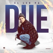 El Leo Pa´ - Dile