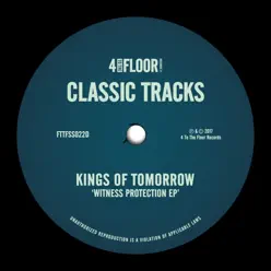 Witness Protection EP - Kings of Tomorrow Witness Protection EP - Kings of Tomorrow