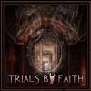 Trials by Faith - Bloodline