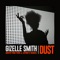 Dust - Gizelle Smith lyrics