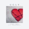 Ugly (feat. Zachary) - Take Two lyrics