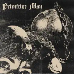 Caustic by Primitive Man album reviews, ratings, credits