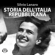 Silvio Lanaro - Storia dell'Italia repubblicana