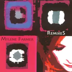 Remixes 2003 - Mylène Farmer