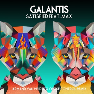 Satisfied (feat. MAX) [Armand Van Helden x Cruise Control Remix] - Single