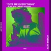 Give me Everything - Single