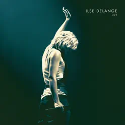 Ilse DeLange - Live - Ilse DeLange