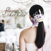 Flowers by Her Hair - EP artwork