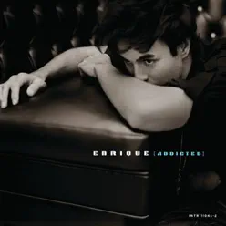 Addicted - Single (International Version) - Single - Enrique Iglesias