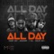 All Day (feat. Jadakiss, Goldy Boy & J Val) - Chary Ary lyrics