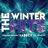 The Winter Hits - I Migliori Successi Dance Del Momento artwork