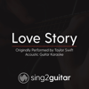 Love Story (Originally Performed by Taylor Swift) [Acoustic Guitar Karaoke] - Sing2Guitar