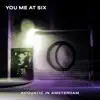 Acoustic in Amsterdam - EP album lyrics, reviews, download